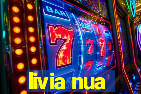 livia nua